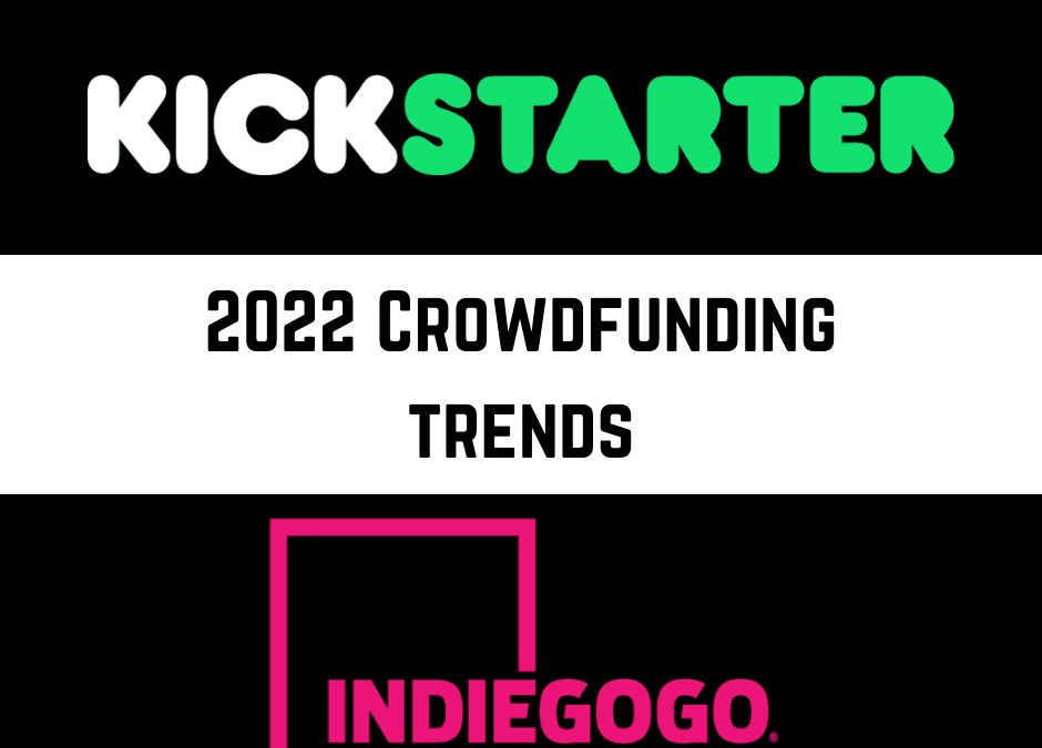 Trends in Crowdfunding for 2022: What Will Matter Most